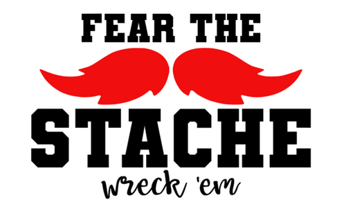 Fear the Stache